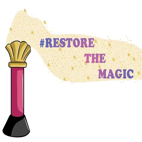 Restore the magic